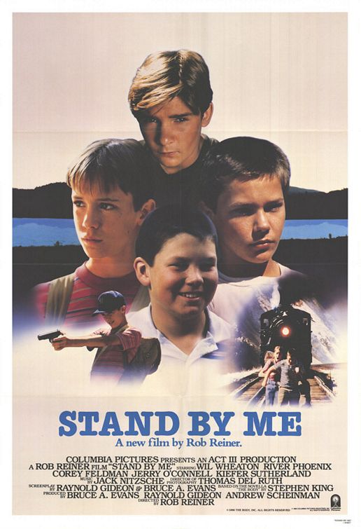 1986年上映的《站在我這邊》（Stand by Me，或譯伴我同行）海報，故事改編自史蒂芬金的短篇小說。